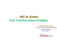 IOT IN ACTION – FAST TRANSFORMATION ENABLERS