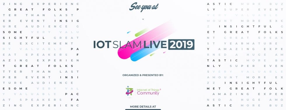 See you at IoT Slam Live 2019