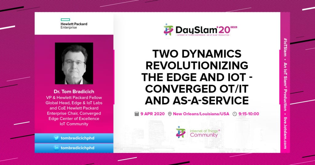 Two Dynamics Revolutionizing the Edge and IoT --- Converged OT/IT and as-a-Service